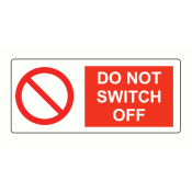 CL8035RPS - 80 x 35mm Do Not Switch Off Polypropylene Label