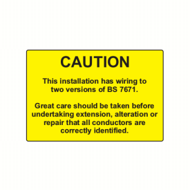 SL7550CBS - 75 x 50mm Caution BS7671 Polypropylene Label
