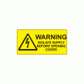 50 x 25mm Warning Isolate Supply Polypropylene Label