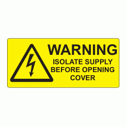 80 x 35mm Warning Isolate Supply Polypropylene Label